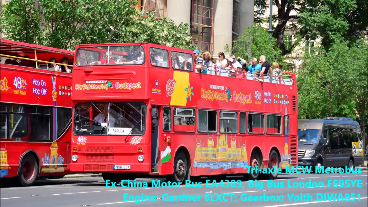 Ex-China Motor Bus 前中華巴士 3-axle MCW Metrobus NOR-004 (EA4389) - CitySightseeing Budapest