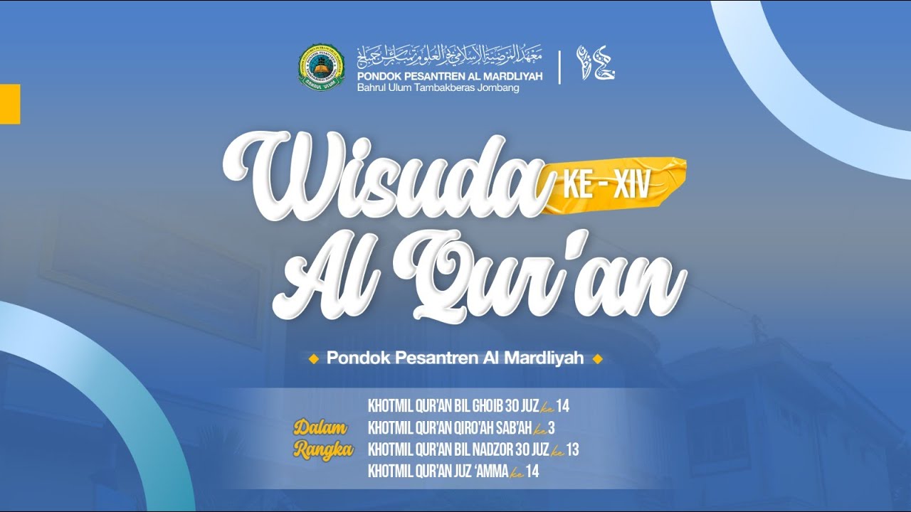 🔴Tasyakuran Khotmil Qur-an Ke-14 PP. Al-Mardliyah Bahrul Ulum Tambakberas Jombang