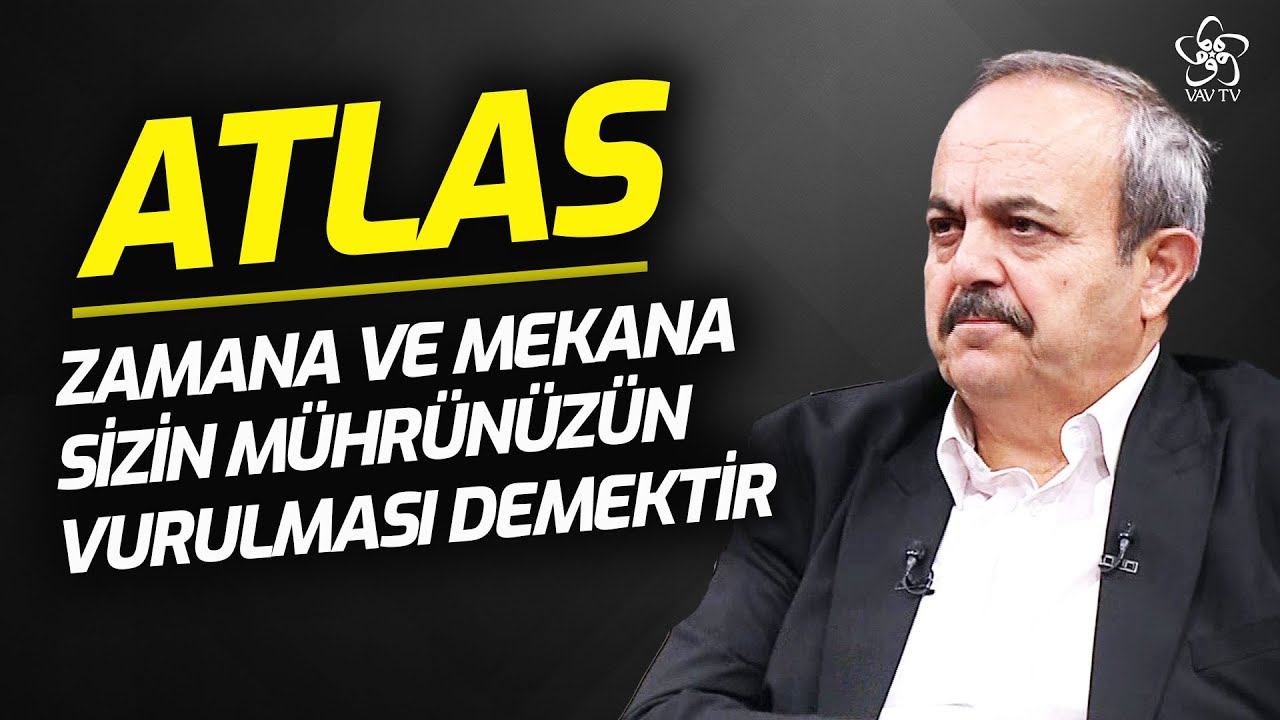 Atlas Bir Millet İ&ccedil;in Ne İfade Eder? | Enderun Sohbetleri