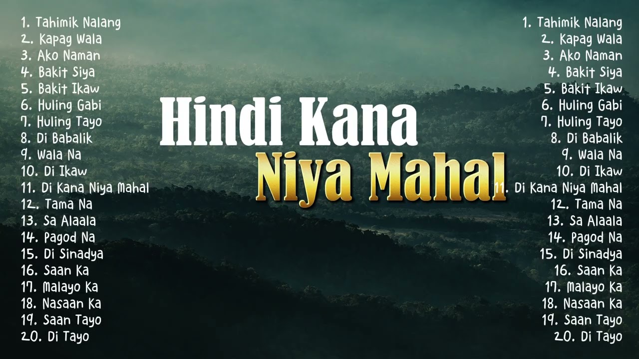 Hindi Ka Na Niya Mahal – New OPM Broken Hugot Playlist 2026
