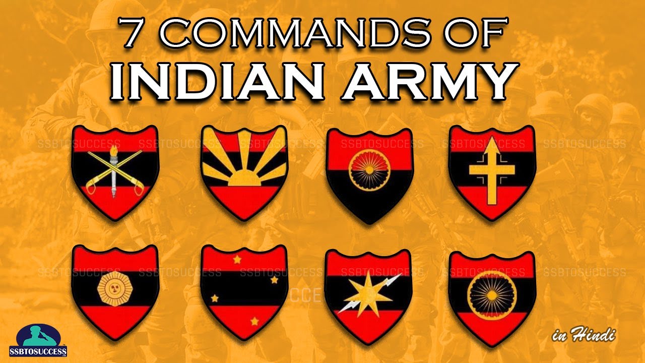 7 Commands of Indian Army | Indian Army Commands And Their Headquarters