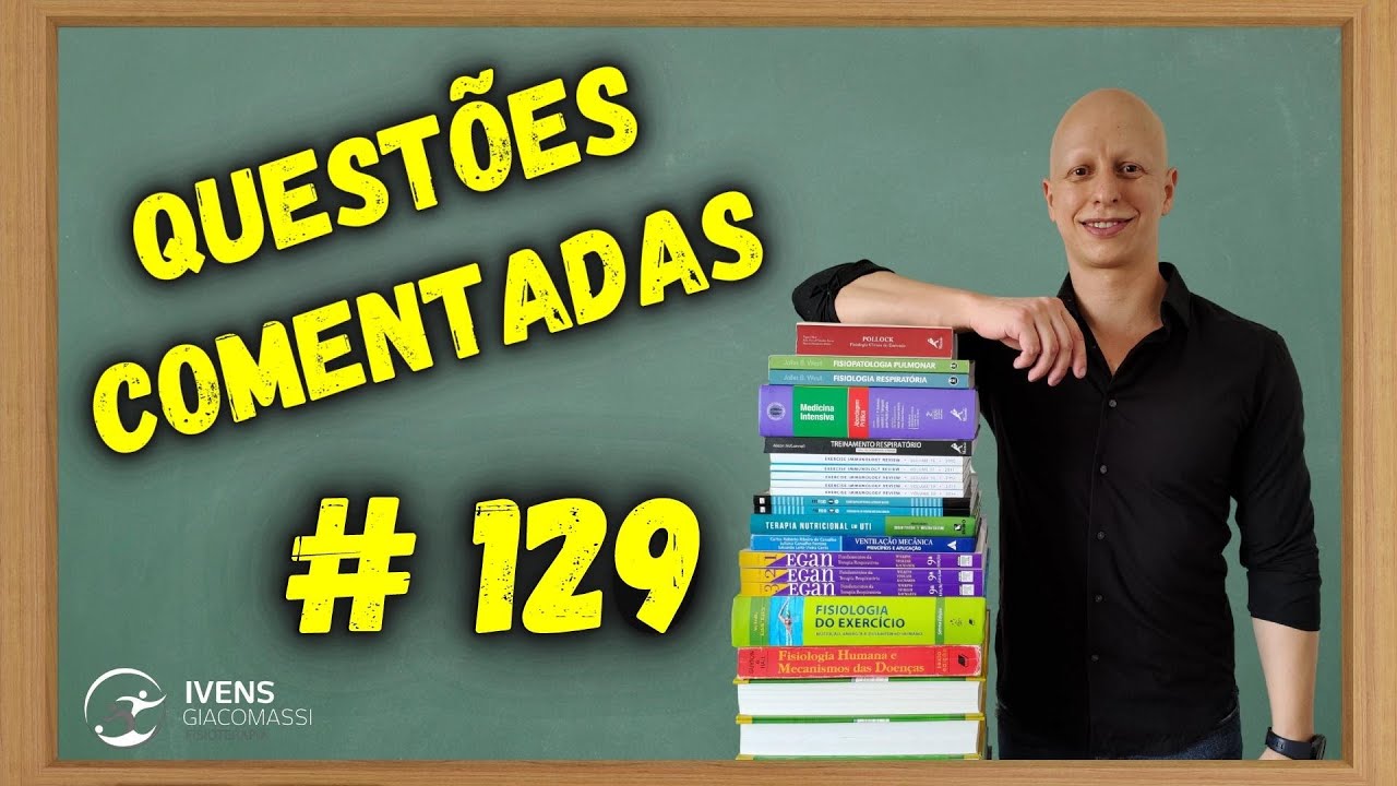 Complicações na UTI, Glasgow - Concurso EBSERH #129 - QUESTÕES COMENTADAS | Ivens Giacomassi