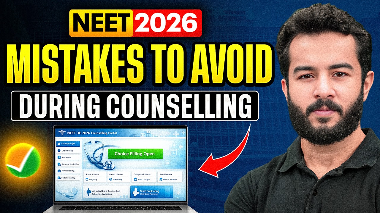 NEET 2026 Counselling Mistakes That Will Ruin Your College