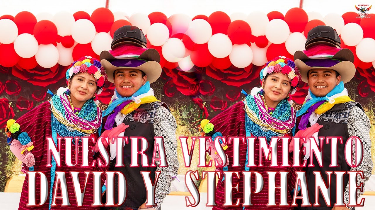NUESTRO VESTIMIENTO. DAVID CELESTINO Y STEPHANIE ZACARIAS 30 DE AGOSTO DE 2025