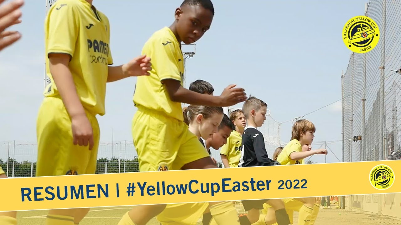 Resumen Villarreal Yellow Cup Easter | 2022