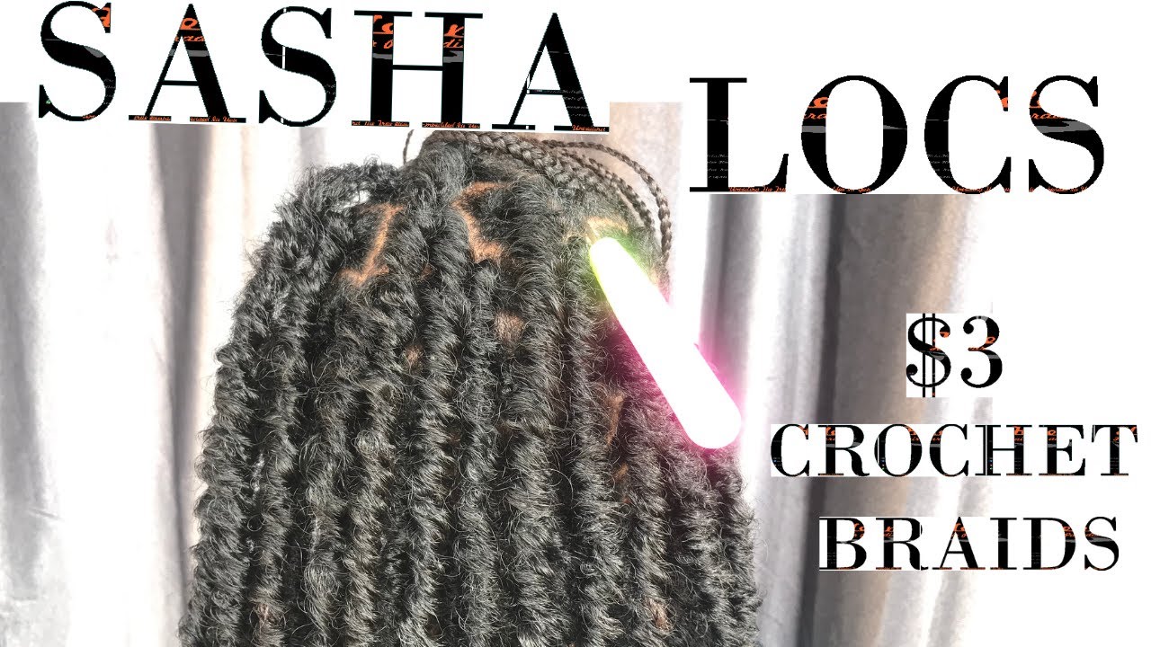 WOW! $3 30 MINUTES CROCHET BRAIDS |SASHA LOCS |SINGLY FIXED CROCHET |NO CORNROWS METHOD| #crochet