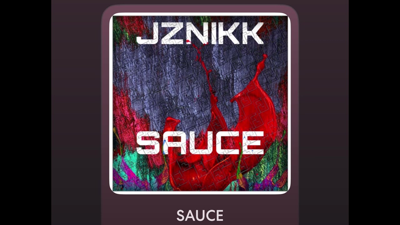 SAUCE (JZNIKK)