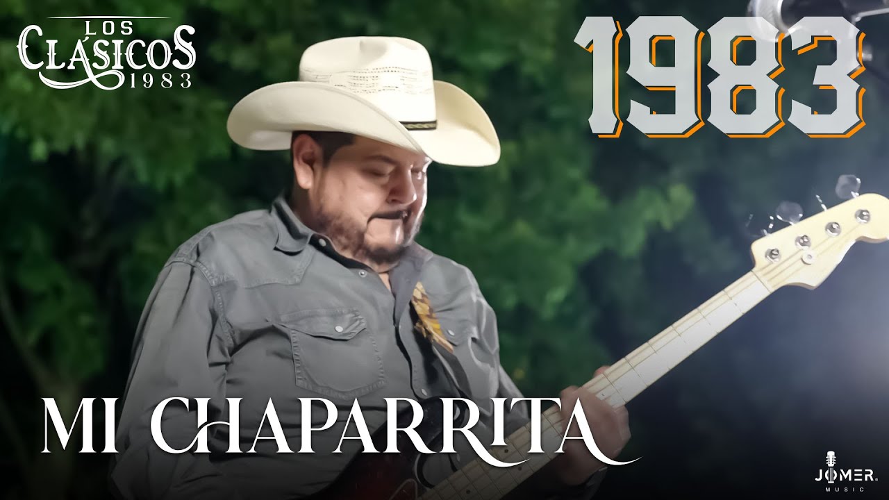 Los Cl&aacute;sicos 1983 - Mi Chaparrita - 1983 [En Vivo]