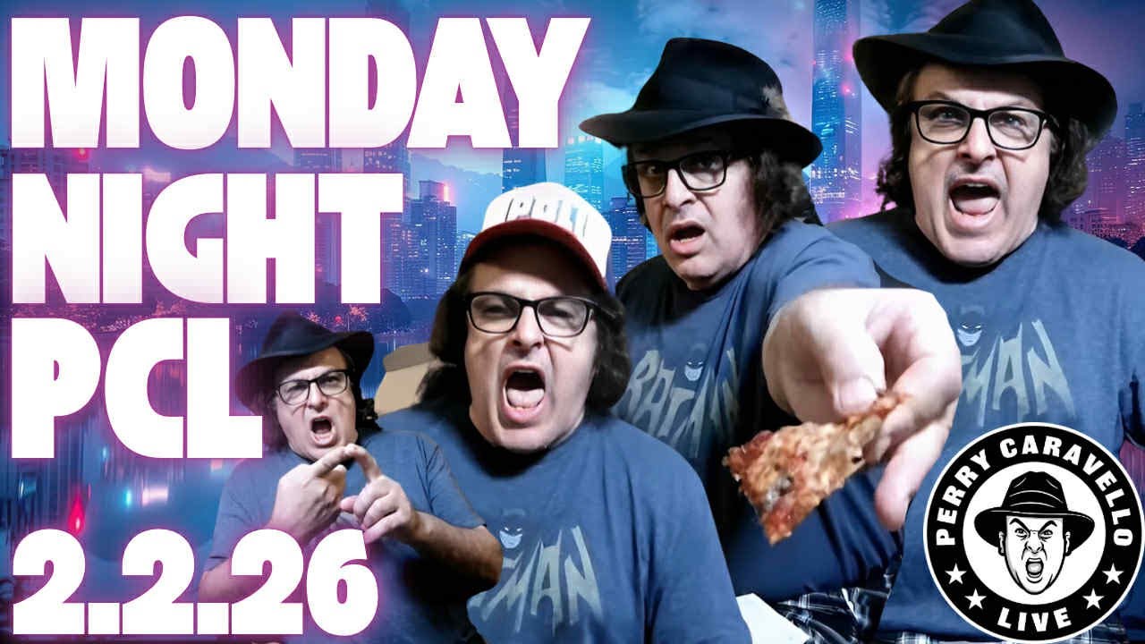 Monday Night PCL!! 2.2.26 - Perry Caravello Live