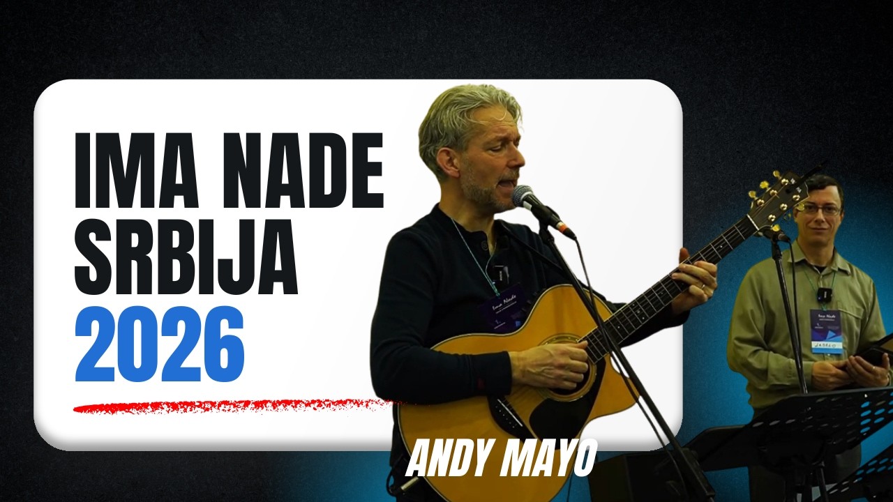 Ima nade Srbija - Andy Mayo