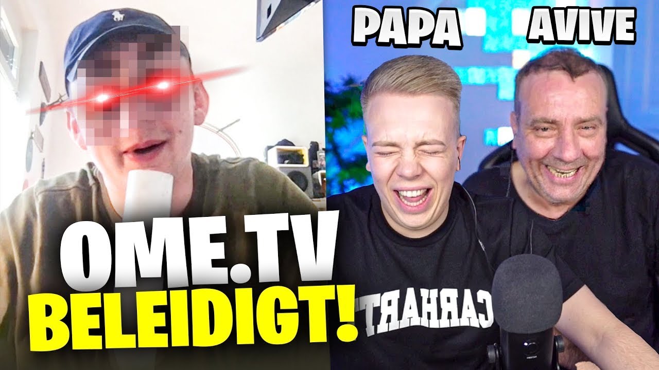 ER BELEIDIGT UNS auf OME.TV !! mit Papa!