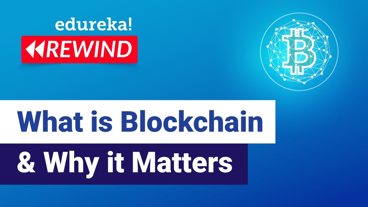 What is Blockchain & Why it Matters | Blockchain Job & Salary Trends | Blockchain Training