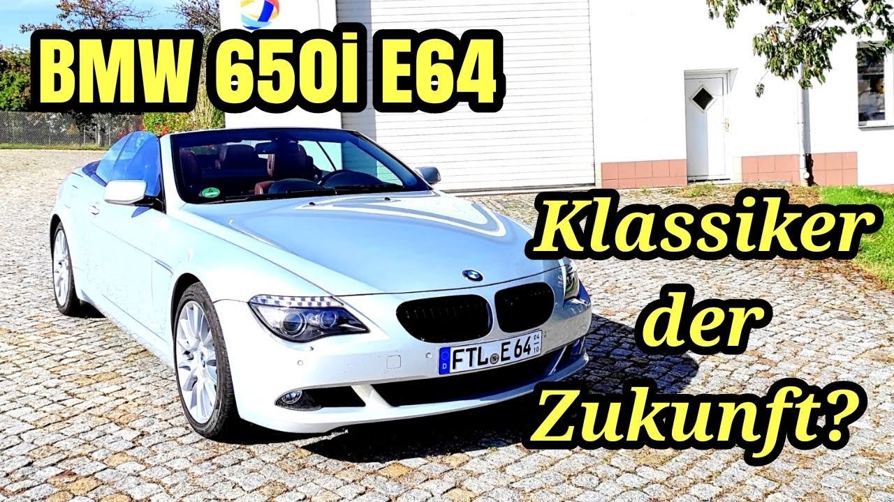 Klassiker der Zukunft? - BMW 650i E64 | Probefahrt, Plus & Minus | Cabrio 2022