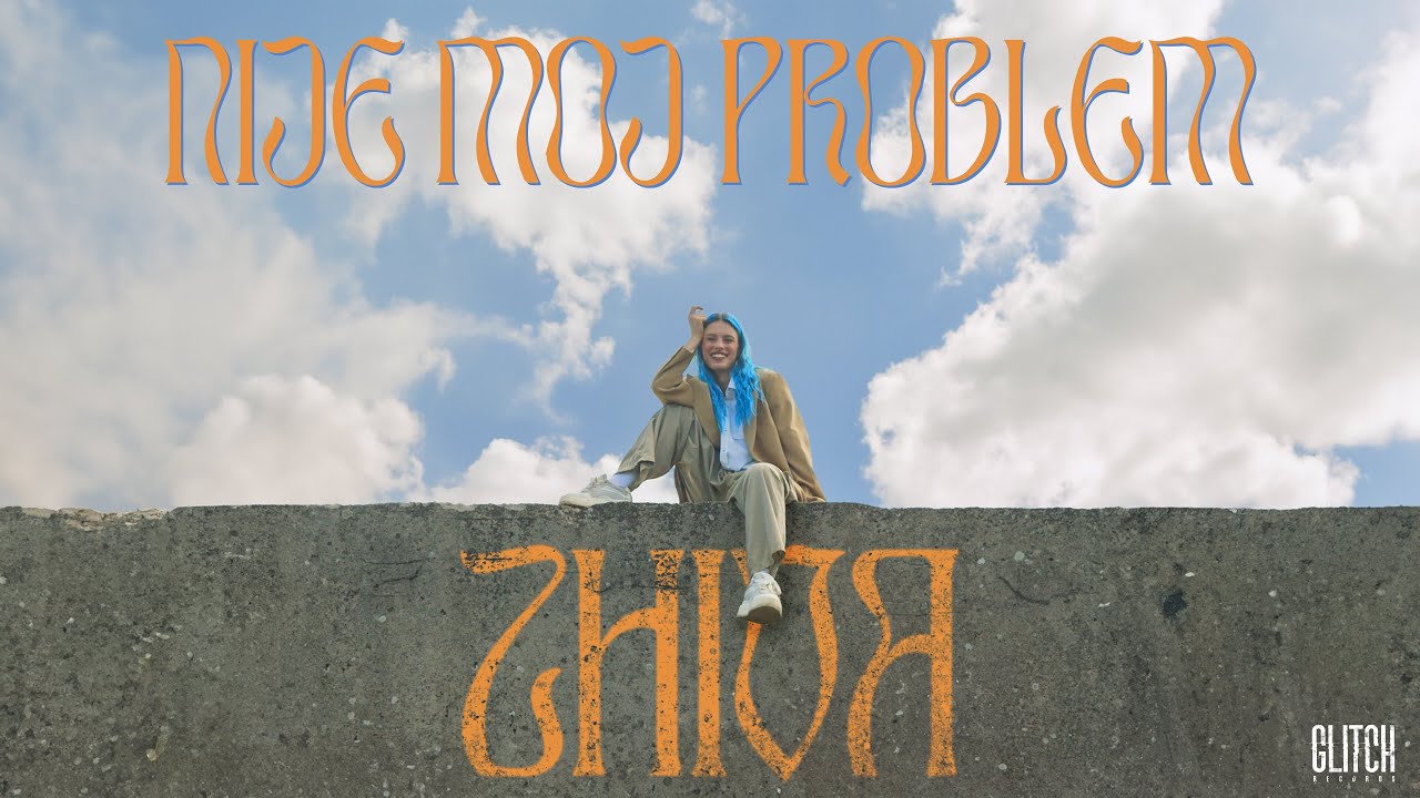 ZHIVA - Nije moj problem (Official Video)