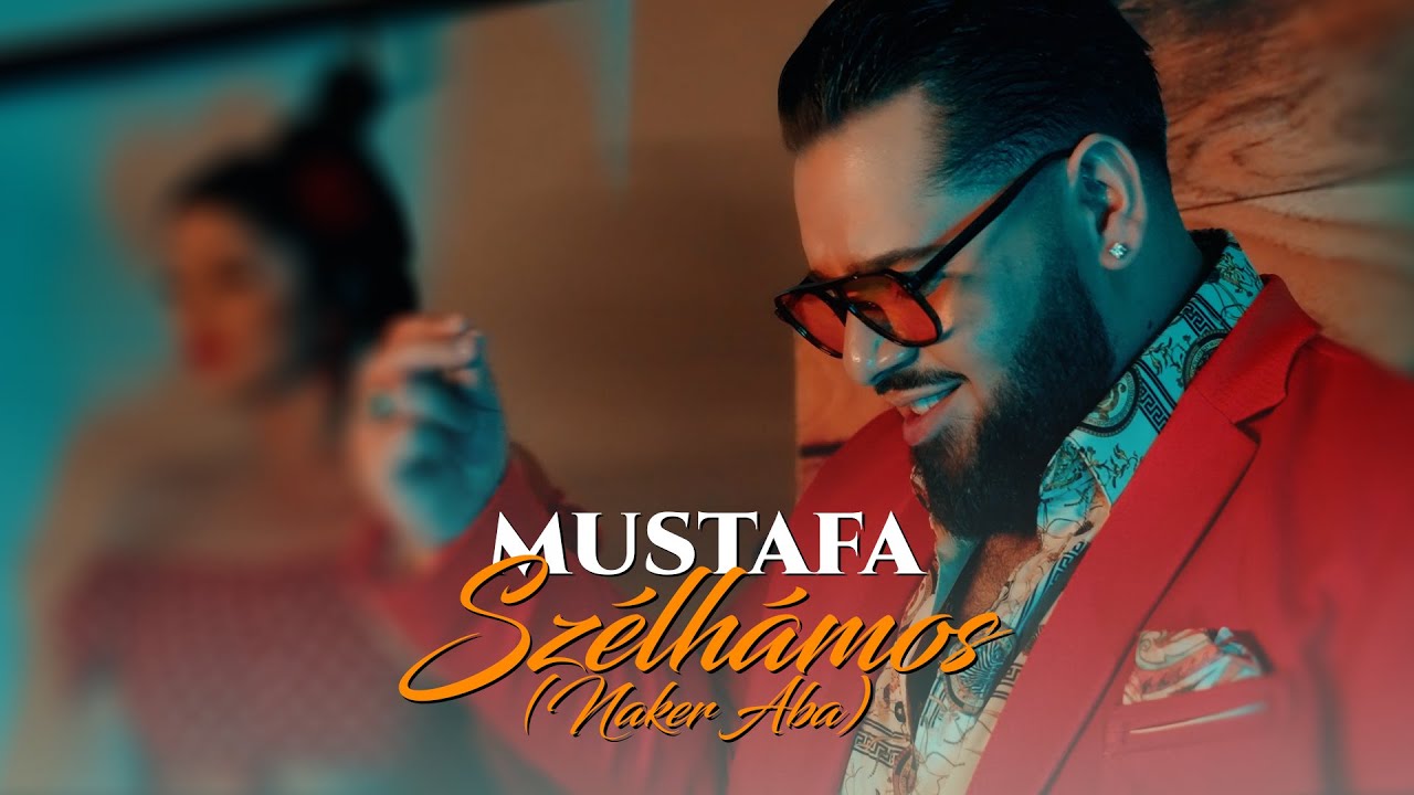 MUSTAFA - Szélhámos (Naker Aba) (Official Music Video)