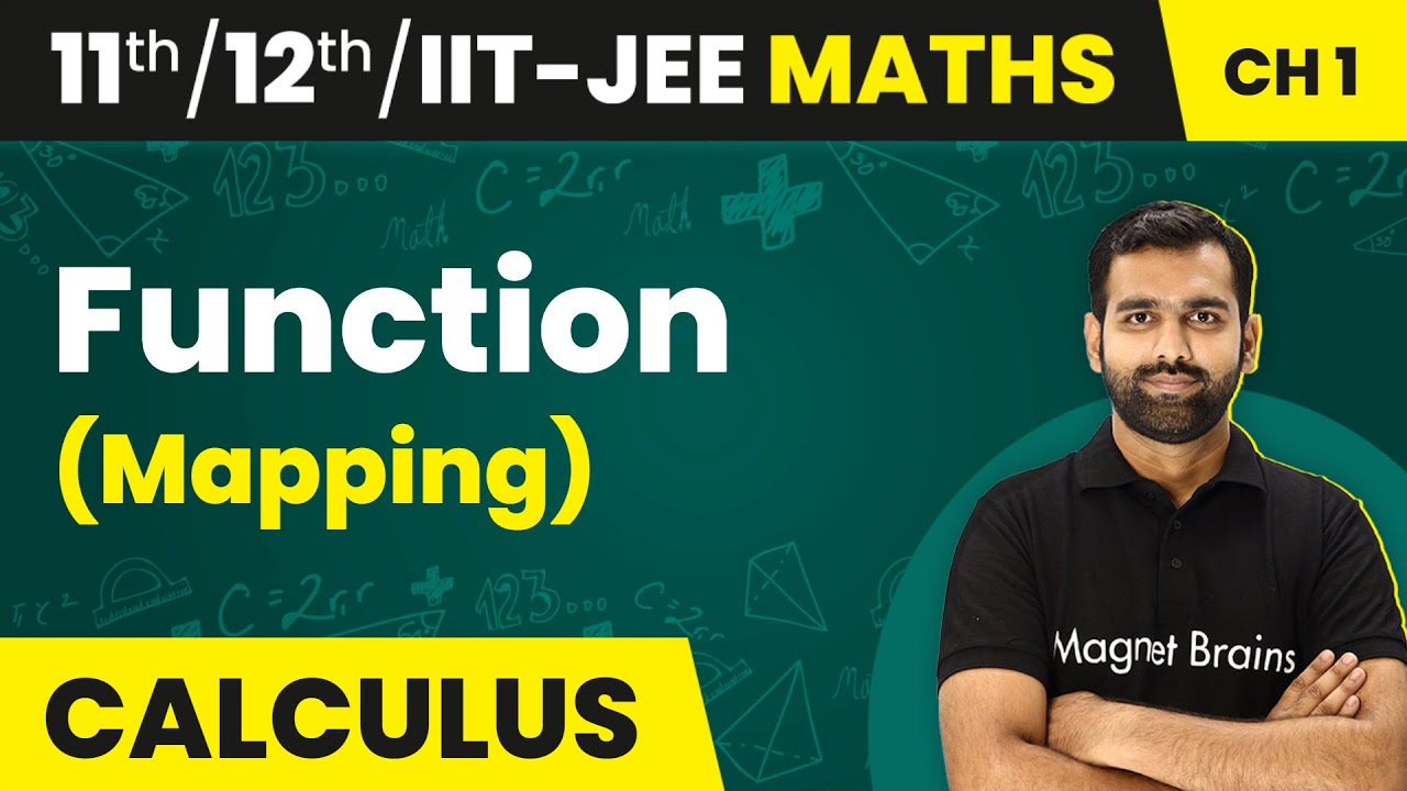 Function (Mapping) - Relations and Functions | Class 11/12/IIT-JEE Maths | 2024-25