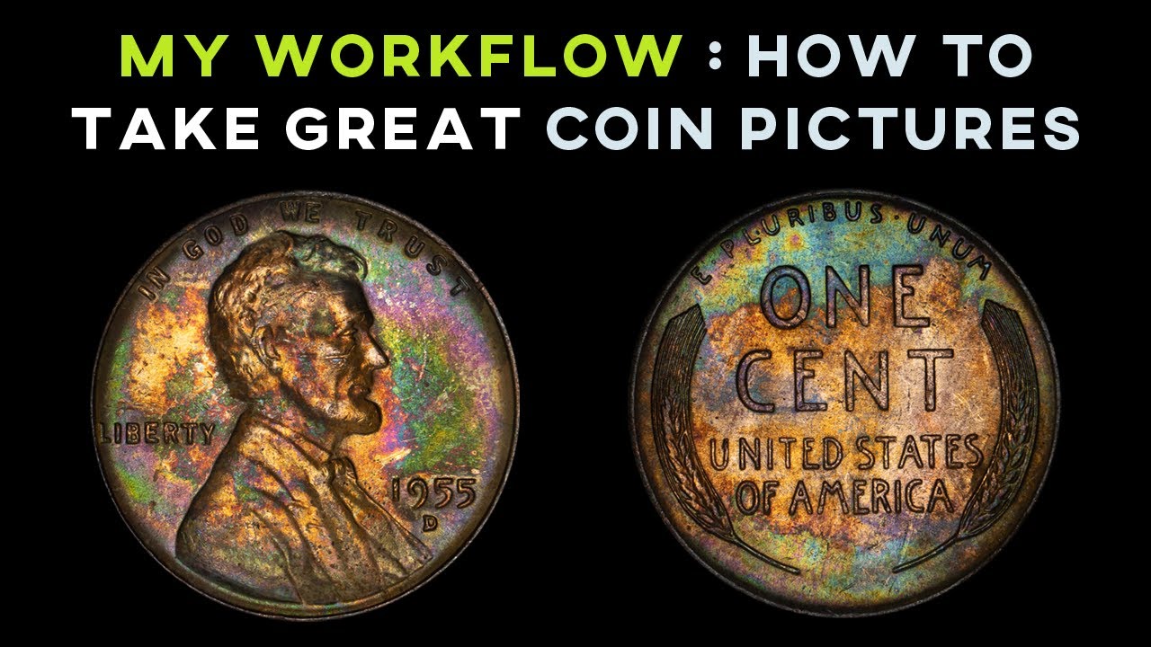 My workflow: How to take great coin pictures