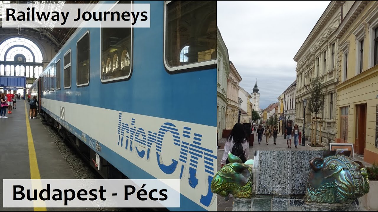 Budapest - Pécs (Railway Journeys)