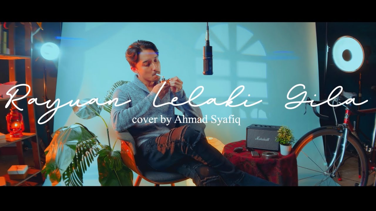 Rayuan Lelaki Gila - Cover by Ahmad Syafiq | (Original by Nadin Amizah)