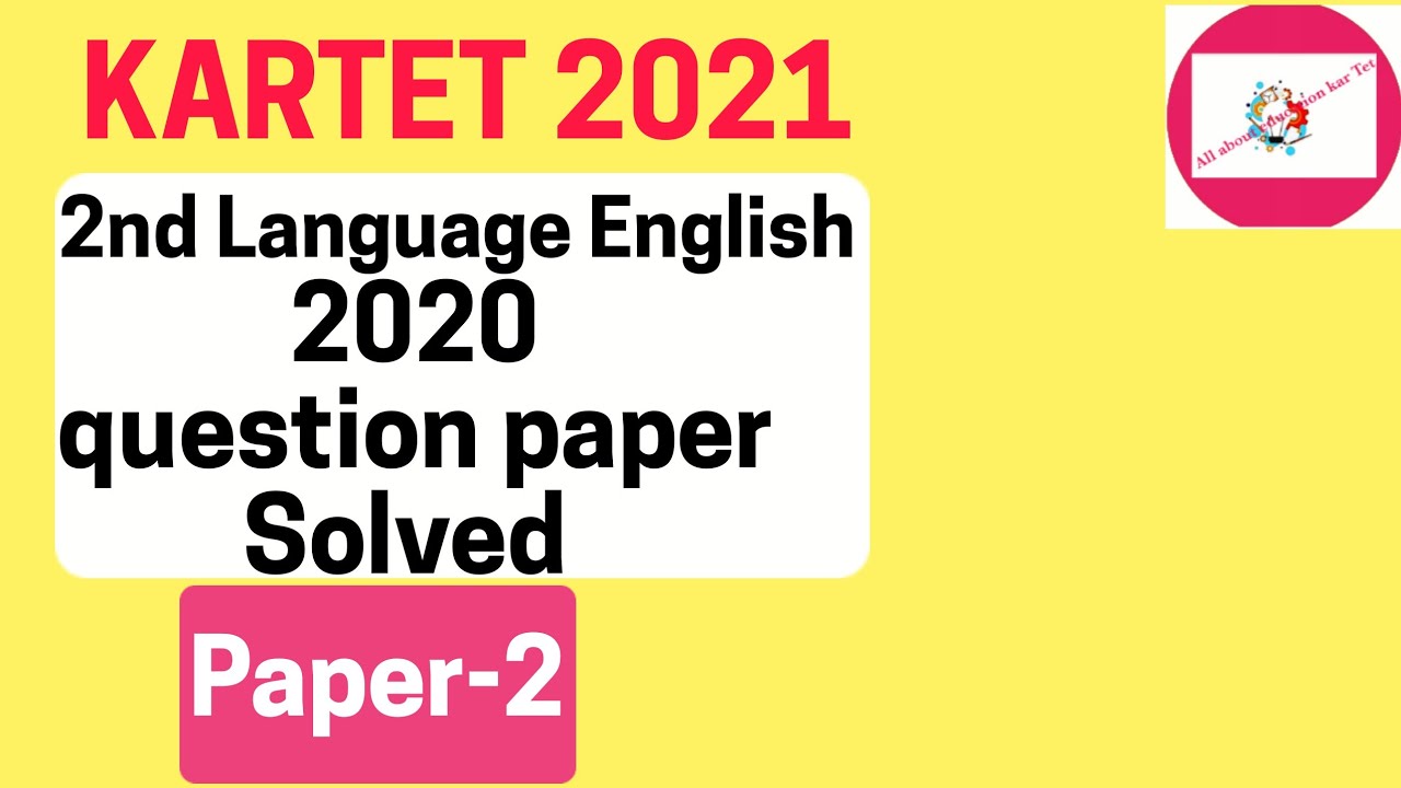 Tet-2020Language-2 English question paper|2020paper22nd languageenglish