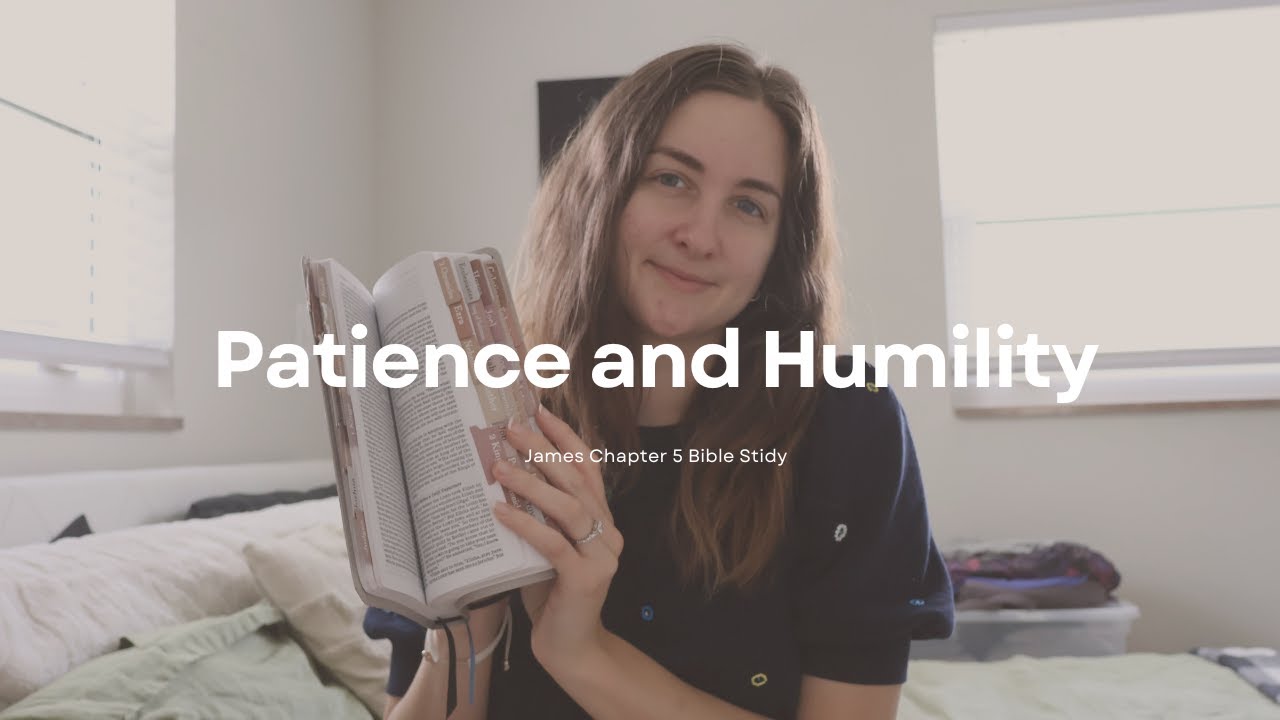 JAMES CHAPTER 5 Bible Study | Living Humbly, Faith in Storms
