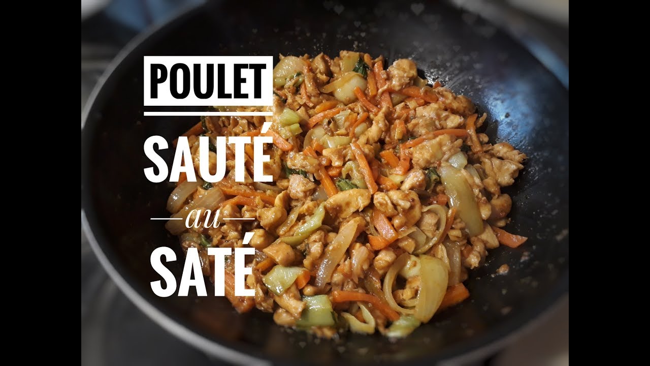 WOK DE POULET AU SATÉ façon  POPOTE #Recette asiatique