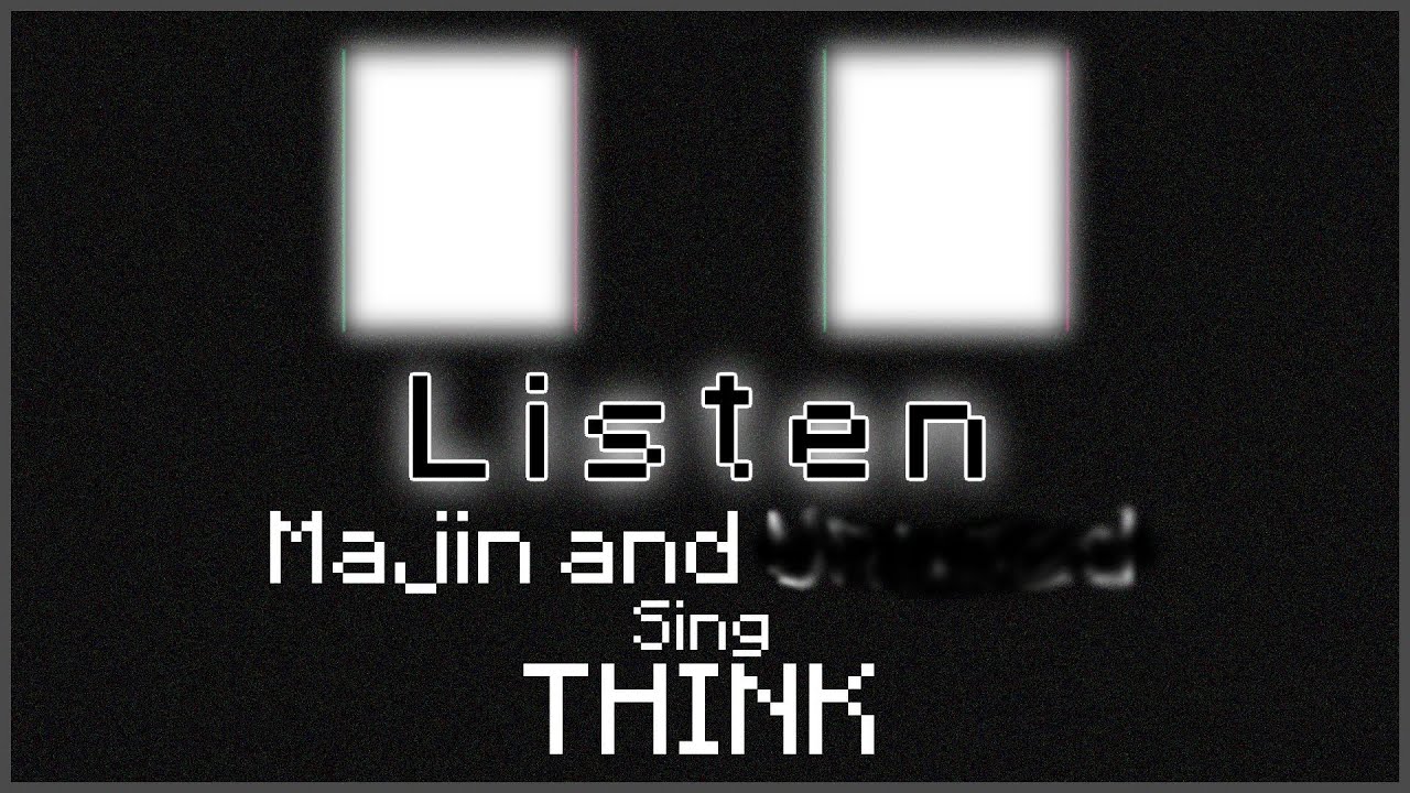 Listen - Majin Sonic And ??? sing 