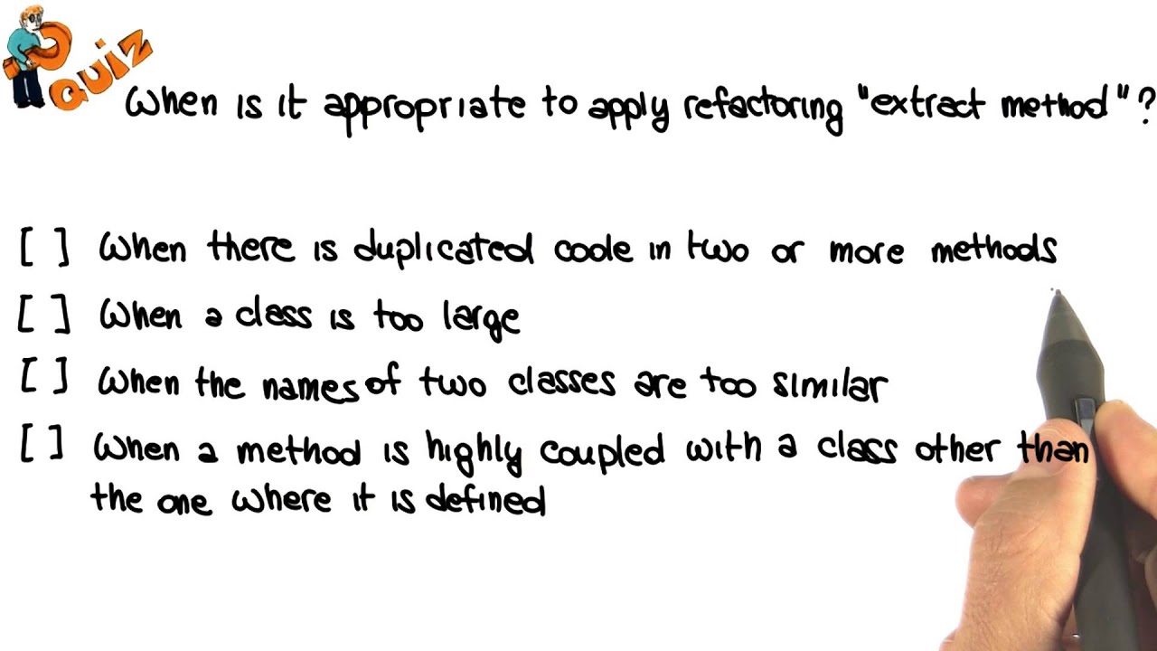 Extract Method Refactoring Quiz - Georgia Tech - Software Development Process
