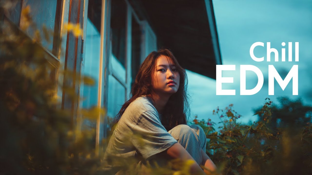Chill EDM Mix 🎧 Relax, Study, Focus | Deep Electronic Music for Good Vibes
