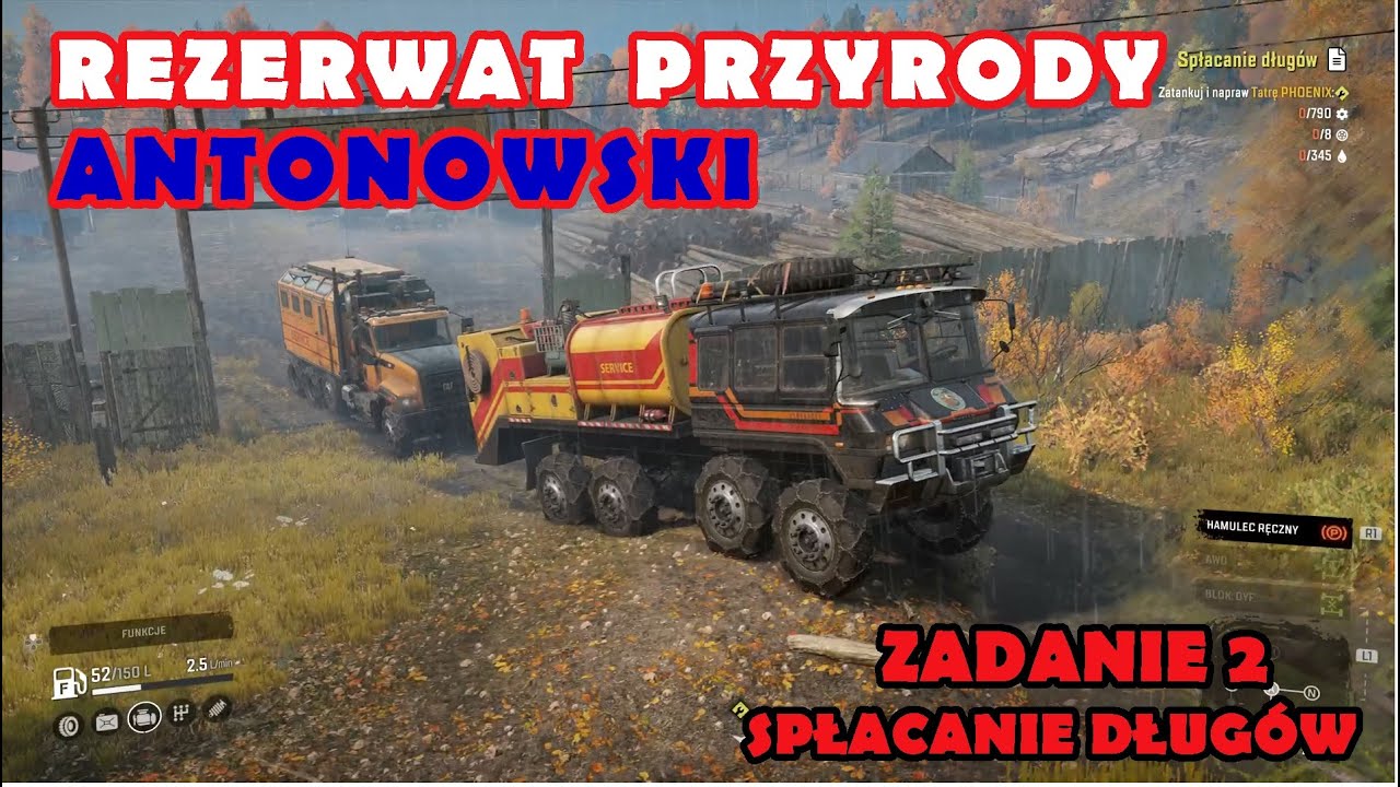 SNOWRUNNER DLC // Spłacanie długów // REZERWAT PRZYRODY ANTONOWSKI // Zadanie 2