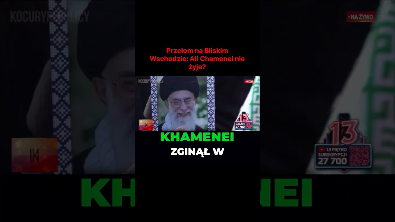 Przełom na Bliskim Wschodzie: Ali Chamenei nie żyje?