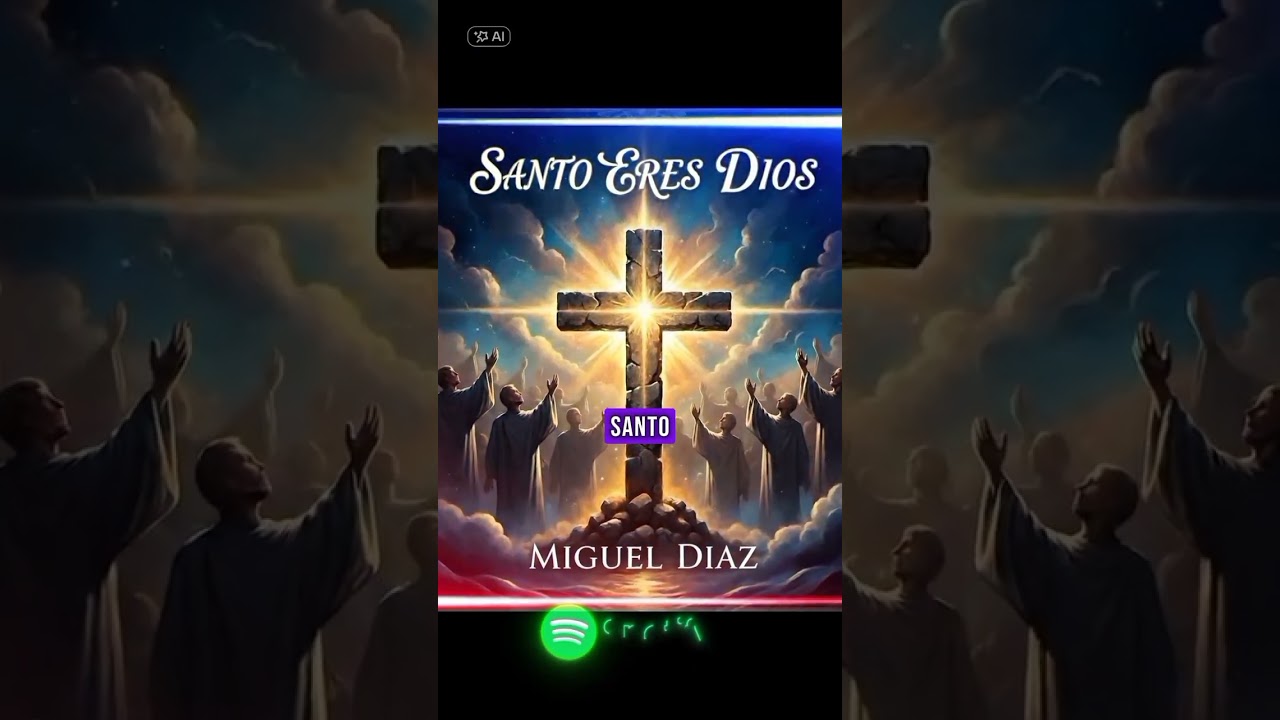 Santo Eres Dios.(Miguel Díaz)Alabanza.