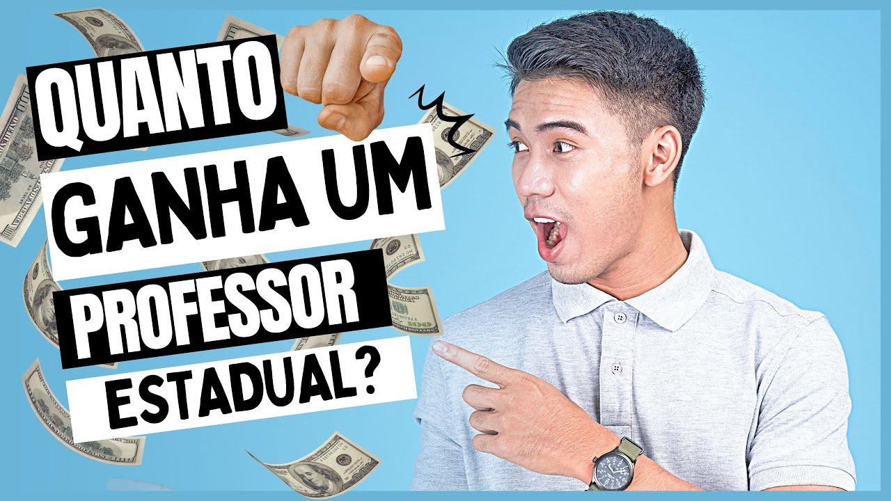 QUANTO GANHA UM PROFESSOR ESTADUAL EM 2025?