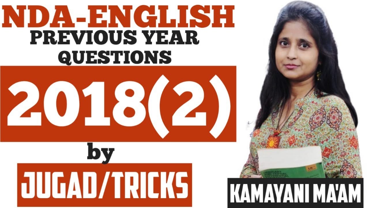 2018 (II) NDA English Previous Year Paper | NDA Exam 2020 | NDA Maths Jugad Se