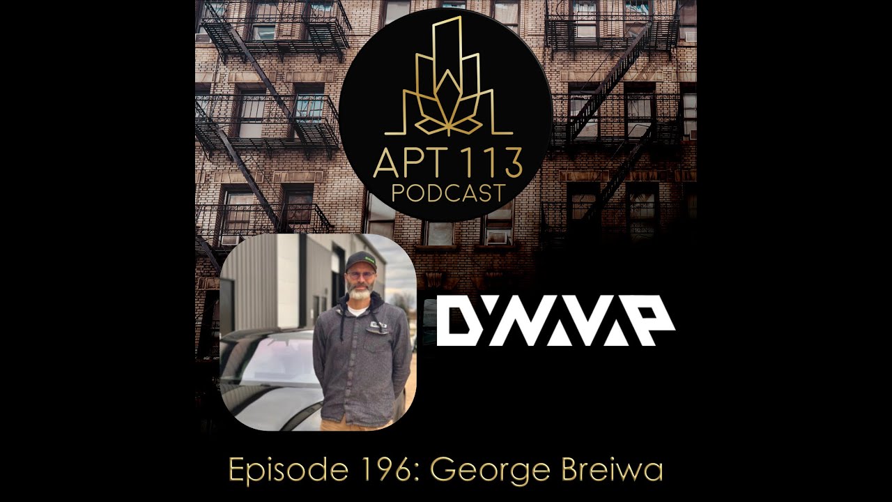 Episode 196 - George Breiwa, Dynavap