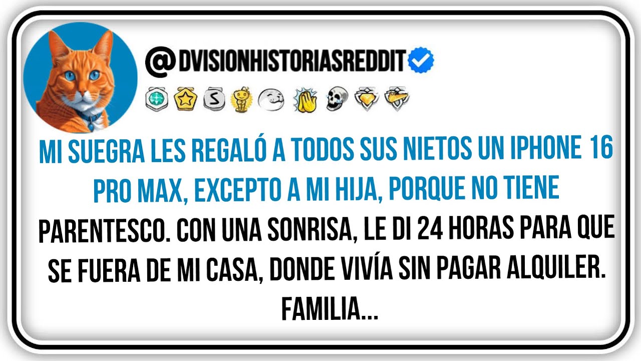 Mi Suegra Les Regaló A Todos Sus Nietos Un Iphone 16 Pro Max, Excepto A Mi Hija, Porque No...