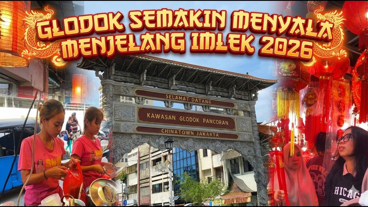 Glodok Menyala! Suasana Jelang Imlek 2026 di Pecinan Jakarta