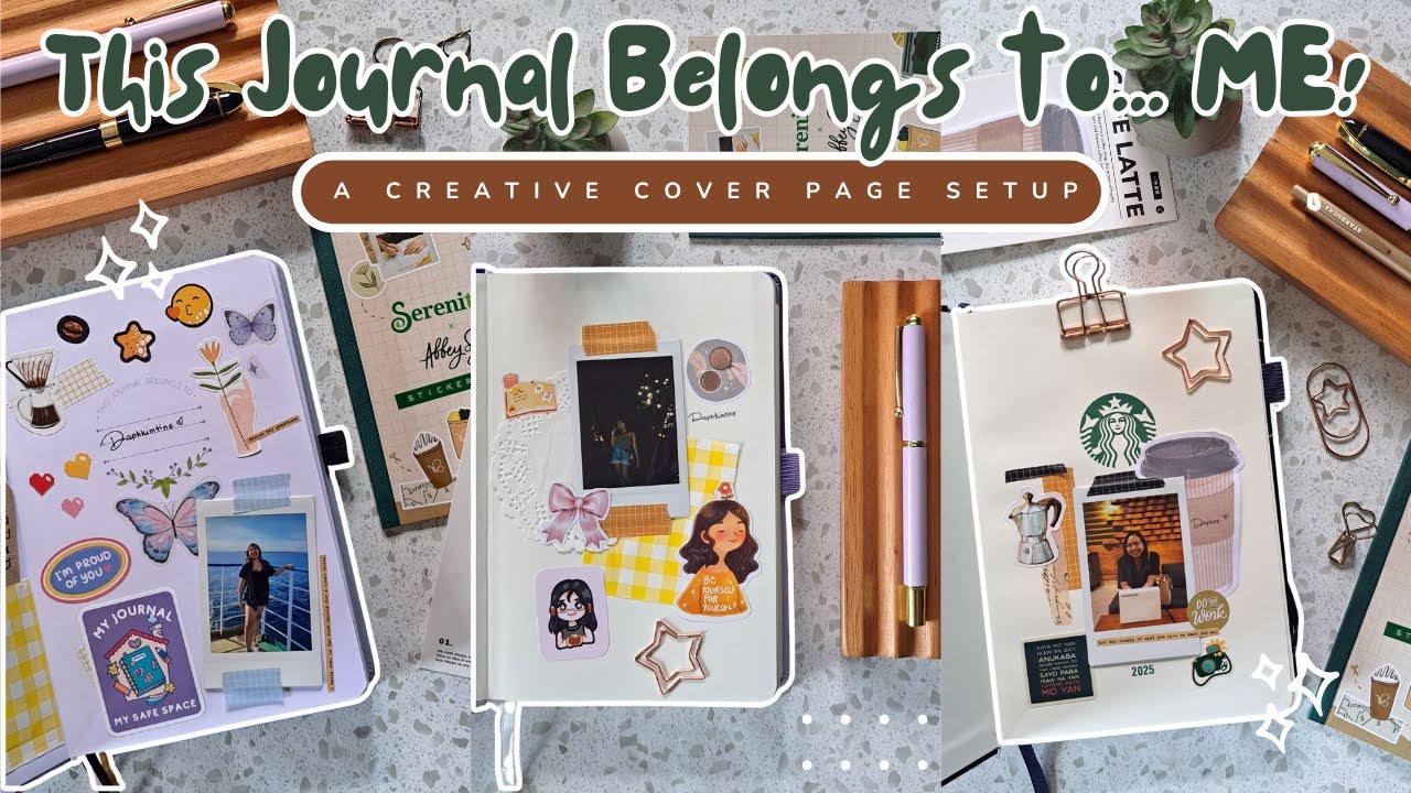 This Journal Belongs to... ME! A Creative Cover Page Setup ✨