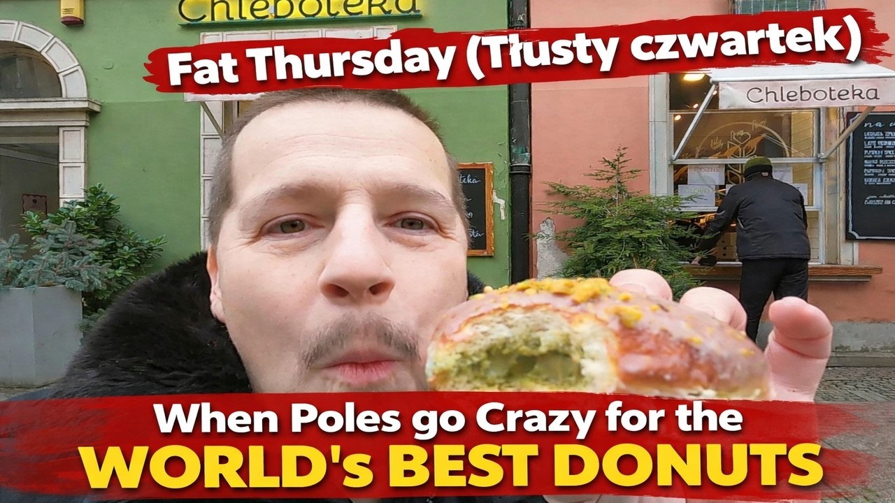 Fat Thursday (Tłusty czwartek) : When Poles go Crazy for the WORLD's BEST DONUTS.