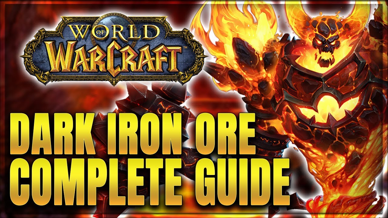 WoW: How to Unlock, Smelt and Mine Dark Iron Ore - Complete Guide