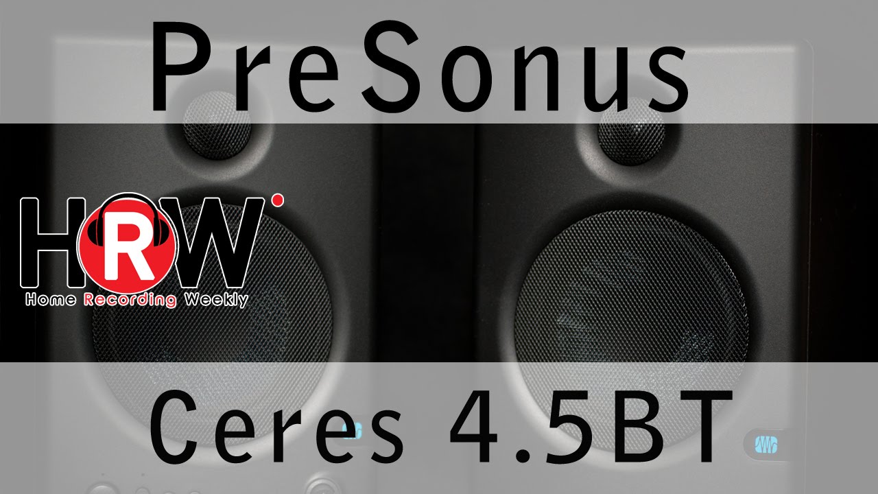 PreSonus Ceres 4.5BT monior speaker review