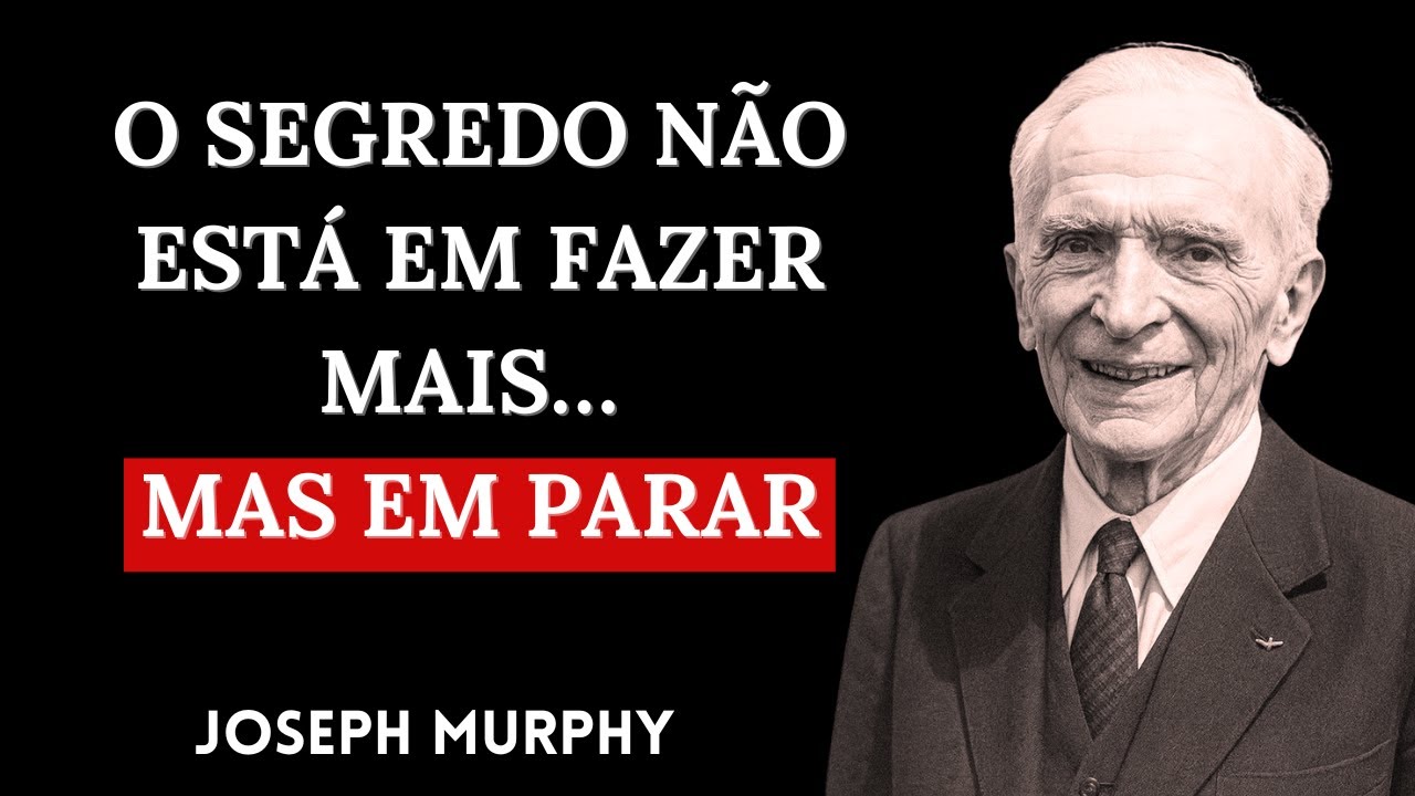 Quando Você Para, Deus Age — A Força Divina Responde | Joseph Murphy