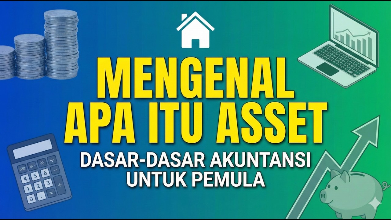 Apa itu Asset