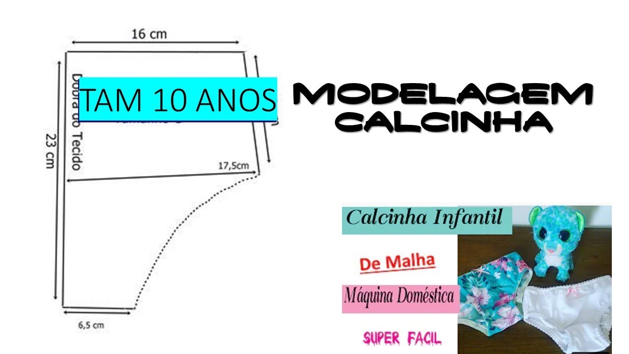 Calcinha Infantil TAM 10 ANOS. MOLDE GRATIS