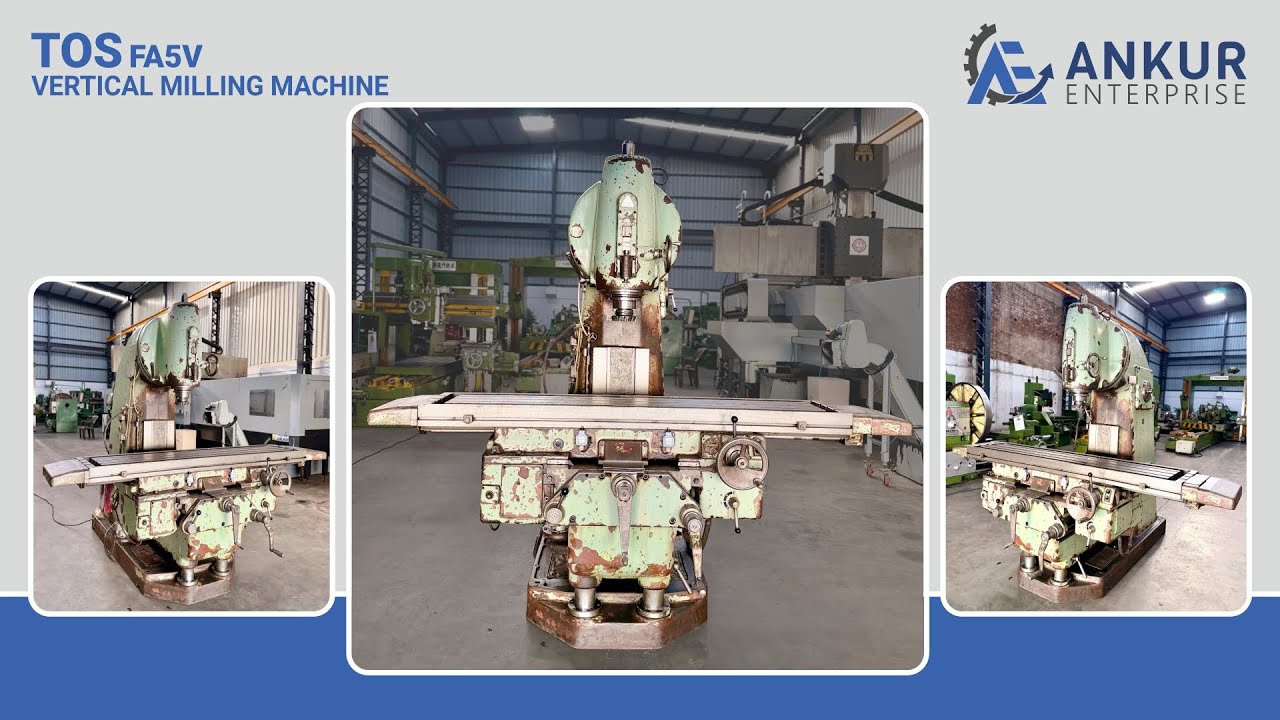 Vertical Milling - TOS (Czeh Republic) FA5V