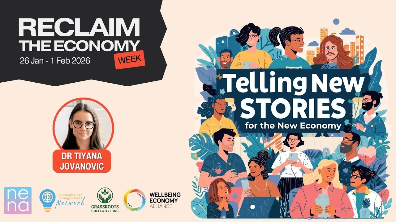 Telling New Stories for a New Economy | Reclaim the Economy Week 2026