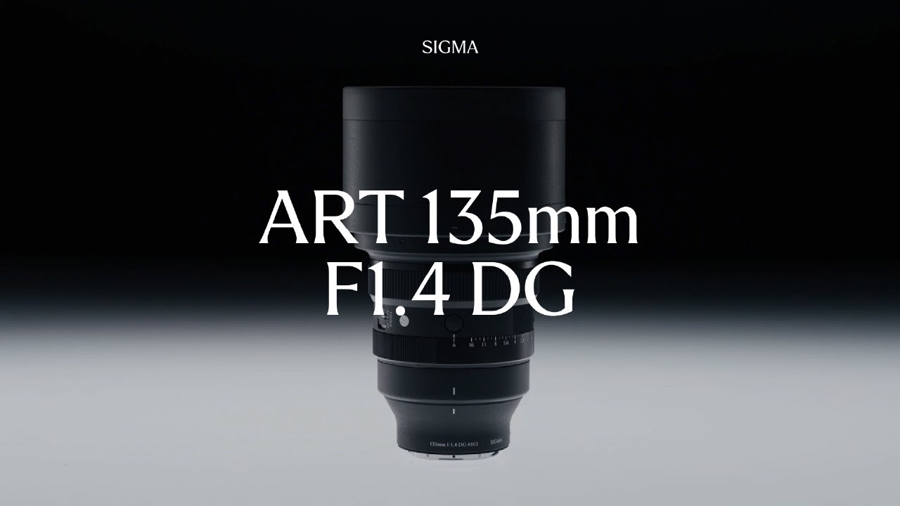 Features - Sigma 135mm F1.4 DG | Art