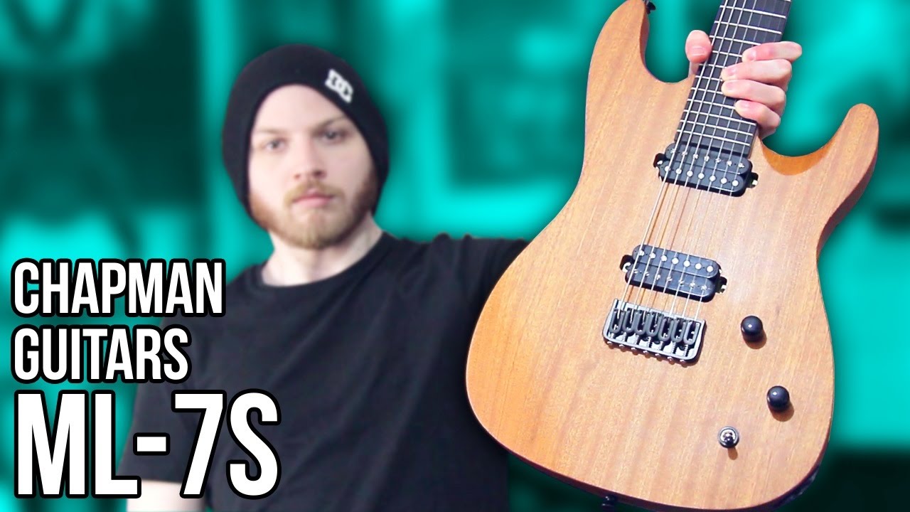 Chapman ML-7S - Metal | Pete Cottrell