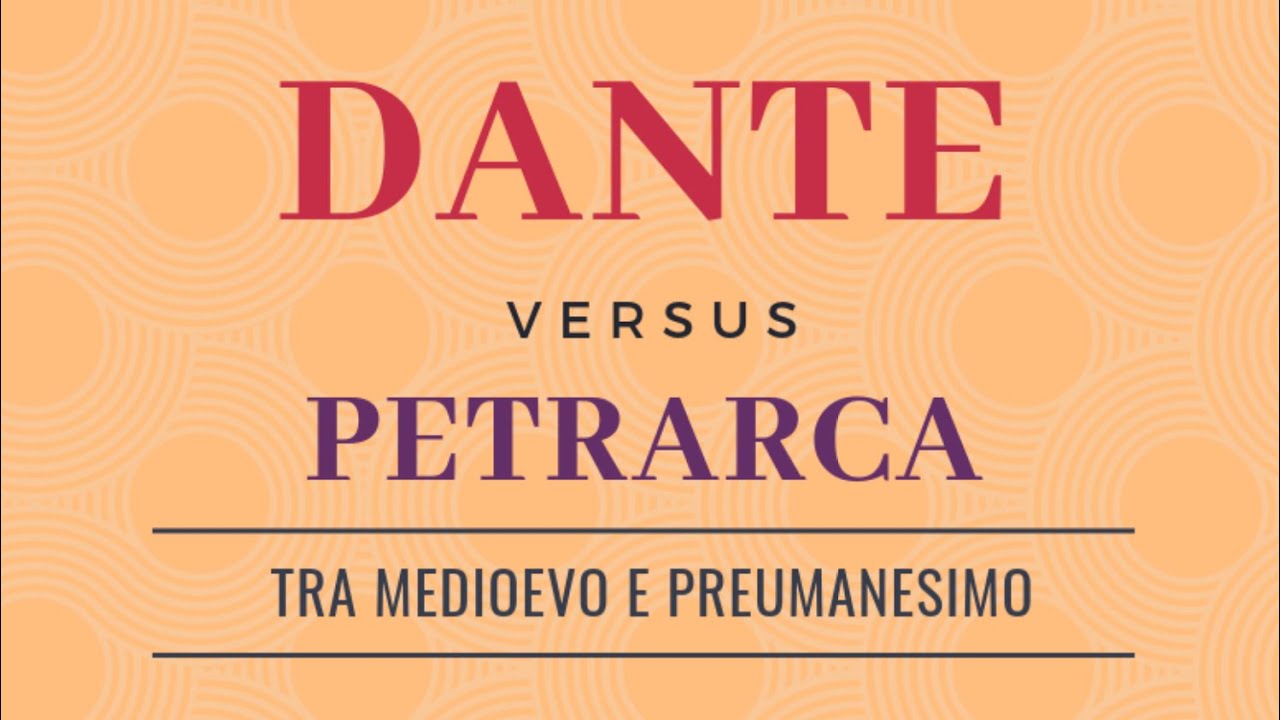 Dante e Petrarca - Tra Medioevo e Preumanesimo