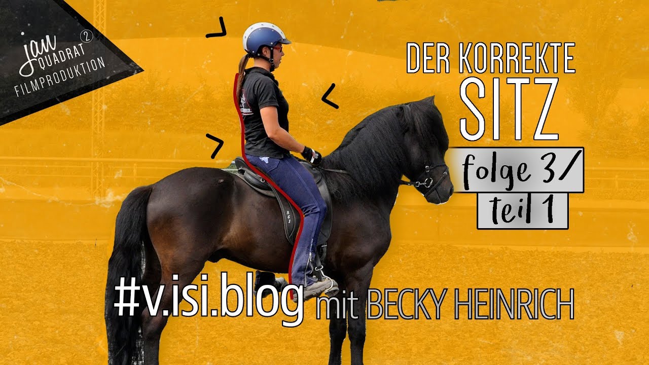 training mit islandpferden #v.isi.blog - folge 3 | der korrekte sitz | teil 1
